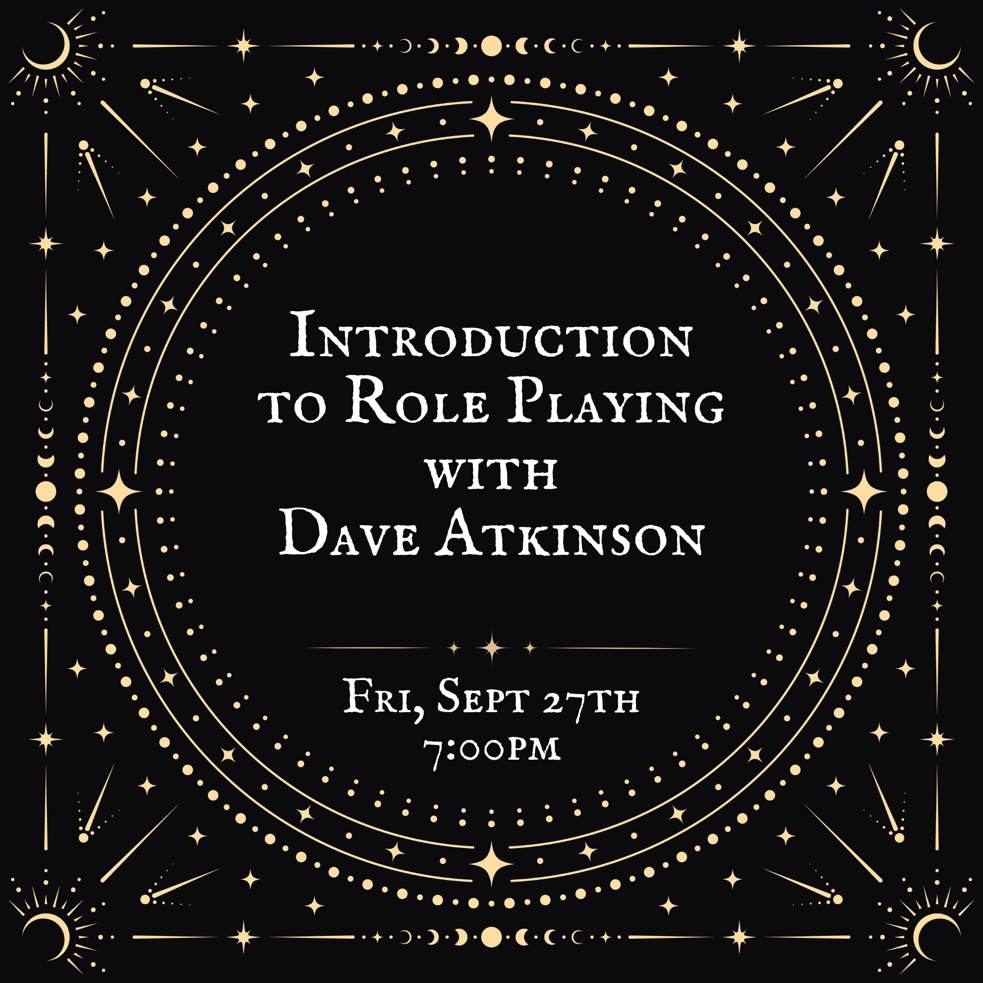 An Introduction to Role Playing with Dave Atkinson