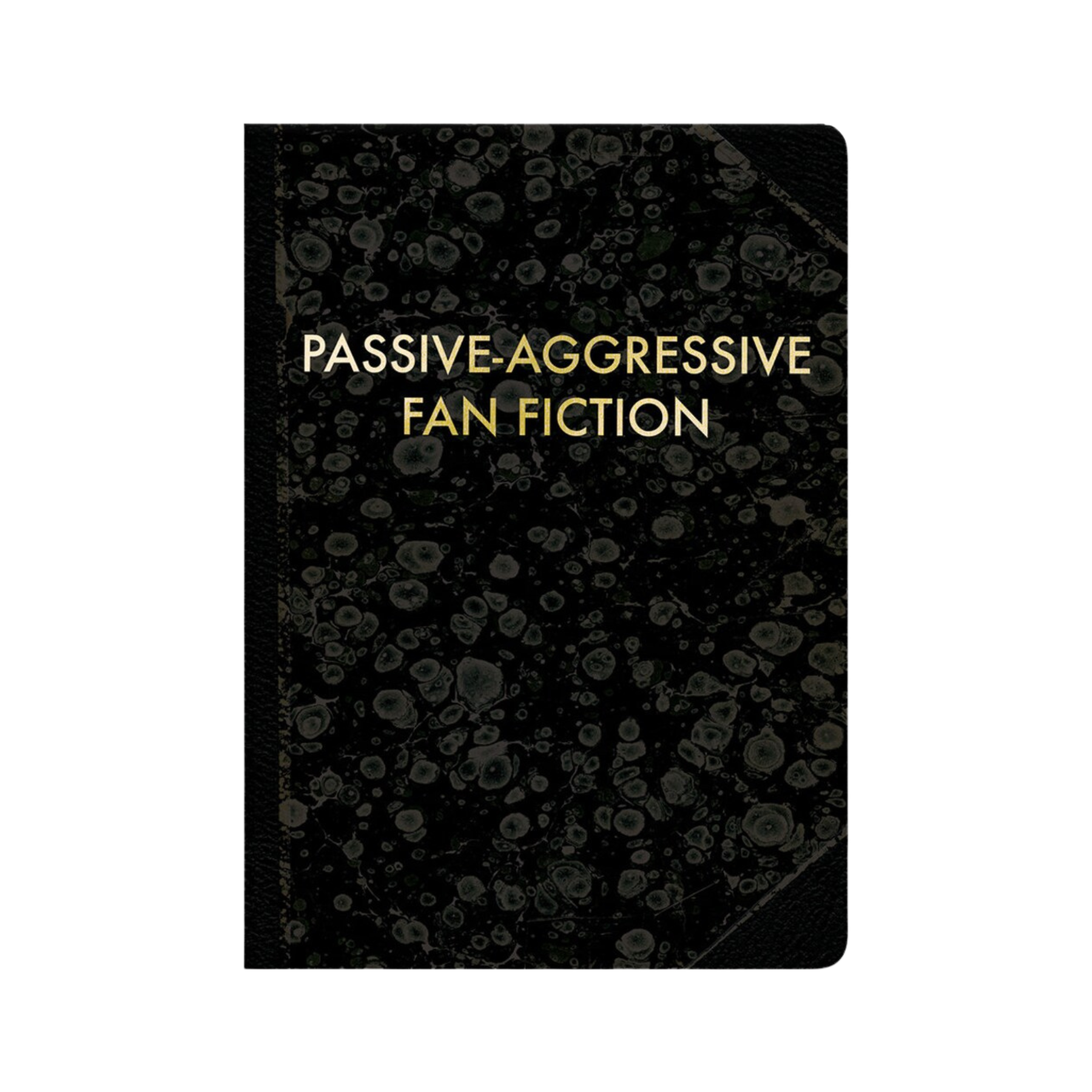 Passive-Aggressive Fan Fiction Journal